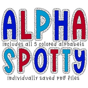 Red White Blue 4th July, Spotty Doodle Alphabet Letters, Dalmatian Spots Sublimation Clipart PNG, American Flag A-Z Alpha Set Letter