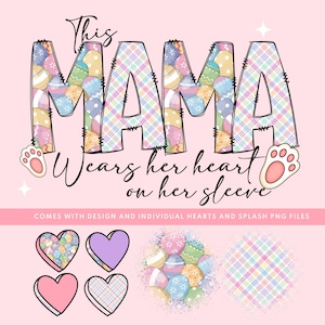 Pascua Esta mamá lleva su corazón en la manga PNG Descarga digital, agrega tus propios nombres, diseños de sublimación para el día de la madre, mamá de Pascua Mini