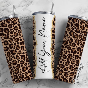 Leopard Print Add Your Own Name, 20oz Sublimation Tumbler Designs, Skinny Tumbler Wraps Template - 19 PATTERN