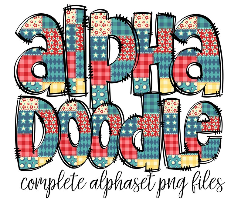 K&ouml;nnte beinhalten: Ein farbenfrohes Alphabet im Patchwork-Stil mit dem Wort "alpha doodle" und dem Text "complete alphabet png files".