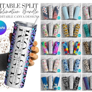50+ EDITABLE Split Seamless Tumbler Mega Bundle, Editable Canva Template, 20oz Sublimation Tumbler Design Bundle, Add Your Own Name PNG