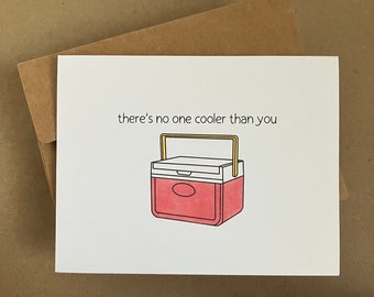 There’s No One Cooler Than You - Greeting Card - Red