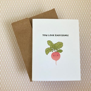 You Look Radishing! - Greeting Card - Radish