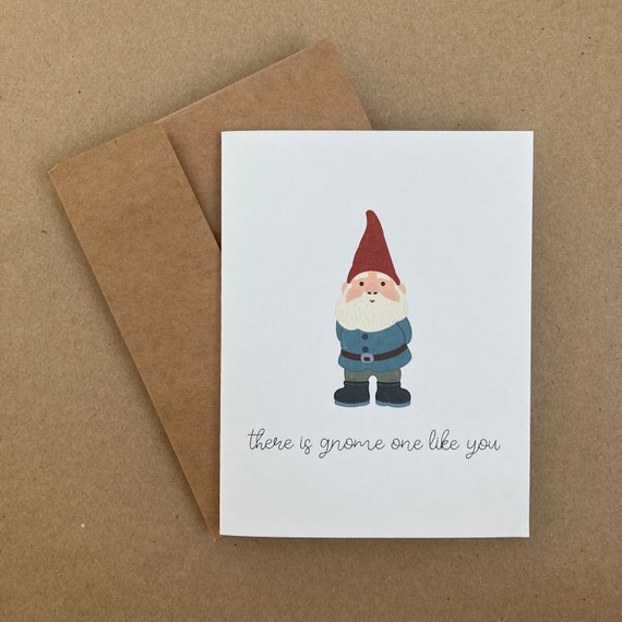 Greeting Card Gnomeone Greeting Card Gnomeone