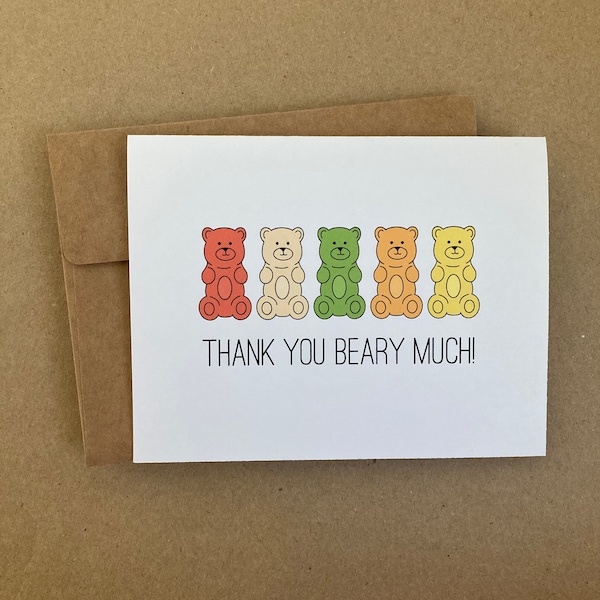 Thank You Beary Much - Thank You Card - Gummy Bears - Thank You Very Much