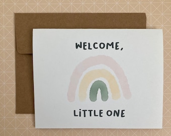 Welcome, Little One - Greeting Card - Welcome Baby - Congratulations - Baby Shower