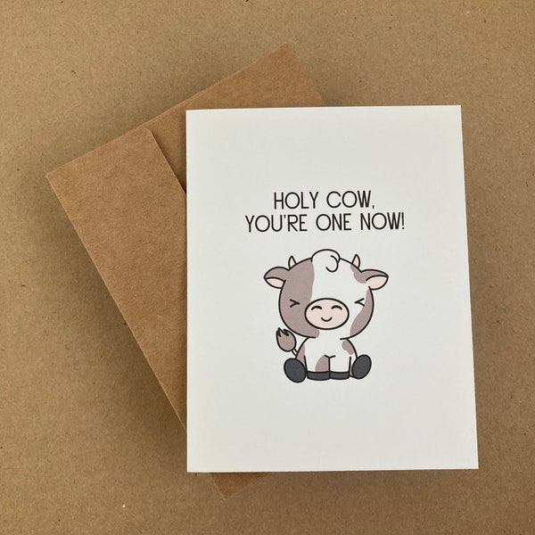 Holy Cow, You’re One Now! - First Birthday Card - 1st Birthday - Greeting Card