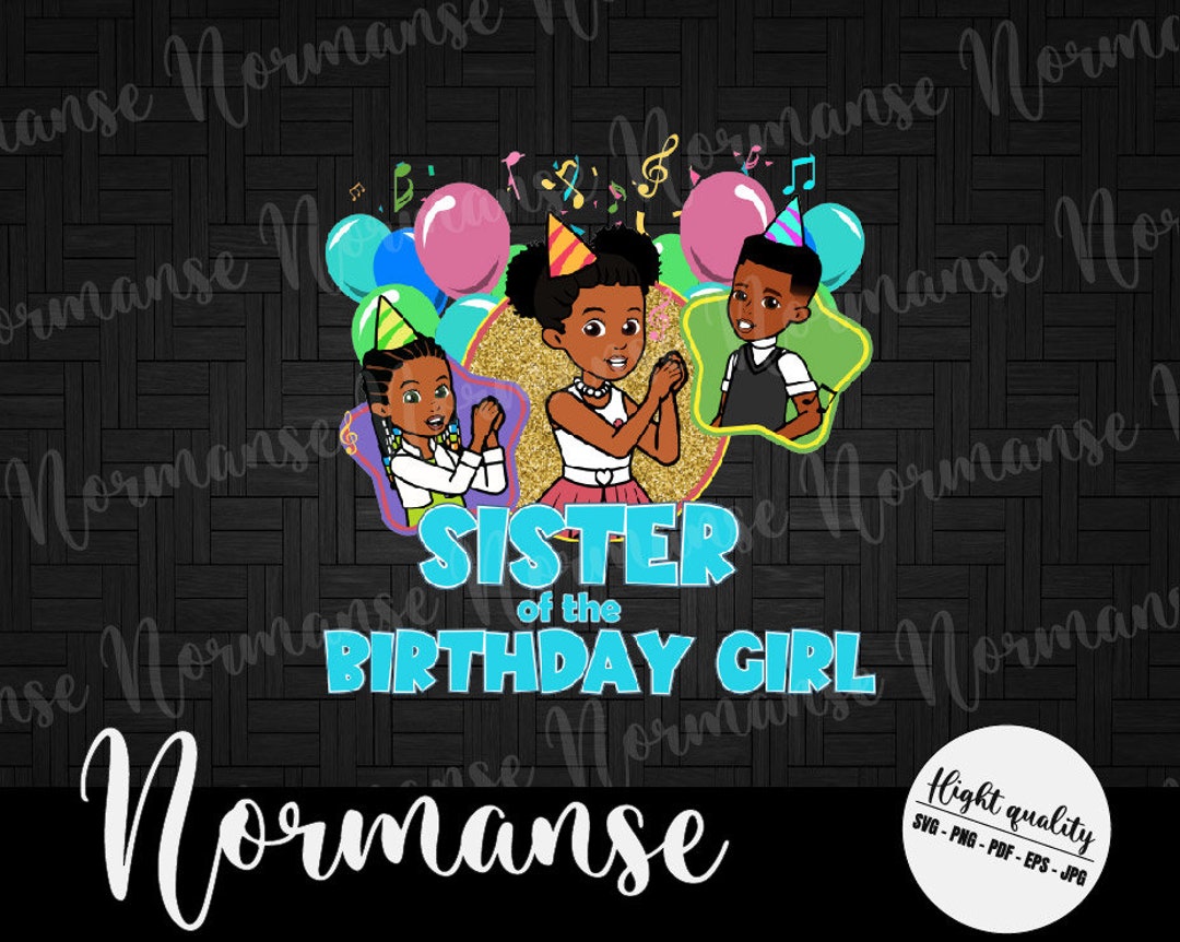 Sister of Birthday Girl Svg Gracies Corner Birthday Svg Etsy