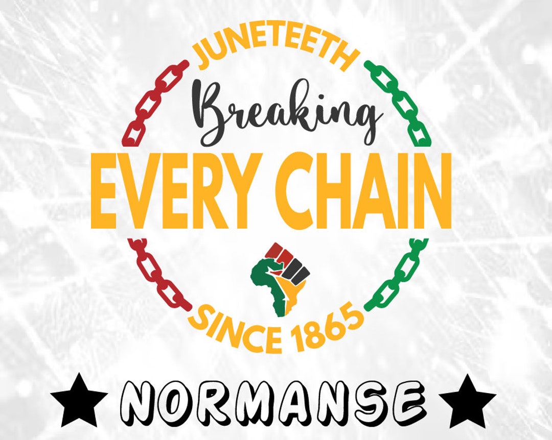 Breaking Every Chain Svg Since 1865 Svg Black Etsy