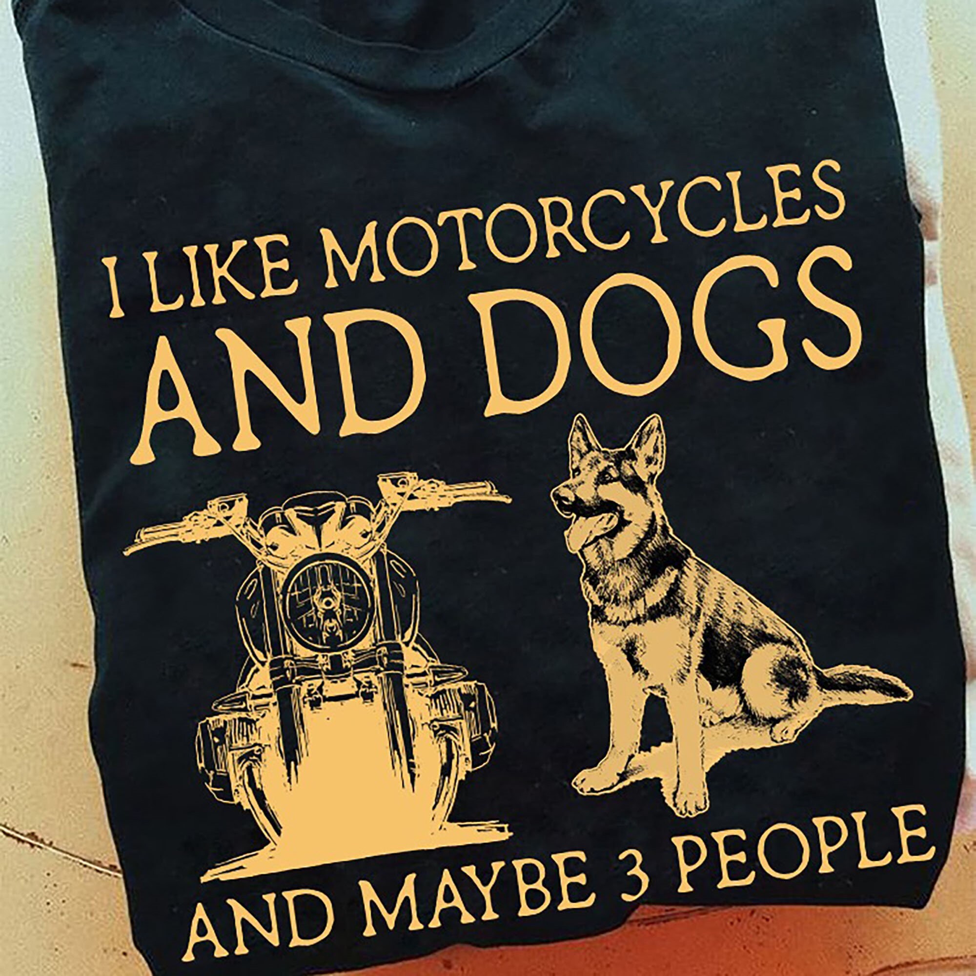 I Like Motorcycles And Dogs And Maybe 3 People Shirt Funny Etsy