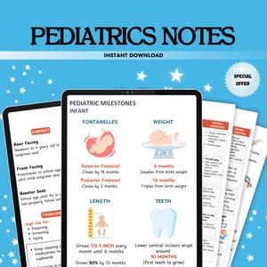 Puede incluir: Una tableta digital azul y blanca con el texto "Pediatrics Notes" y "Instant Download" en la pantalla. La tableta muestra una tabla con información sobre los hitos del desarrollo del bebé, incluyendo fontanelas, peso, longitud y dientes. La tabla incluye ilustraciones de la cabeza de un bebé, un bebé en una báscula, un bebé midiendo su altura y un diente.