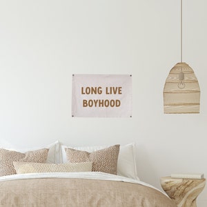 Long Live Boyhood Canvas Banner, Modern Home Decor Canvas Flag, Boys Bedroom Tapestry, Minimalist Boy Nursery Wall Art, Kid Playroom Art