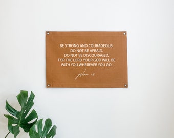 Joshua 1:9 Scripture Canvas Banner, Modern Nursery Canvas Flag, Christian Decor, Neutral Bedroom Decor, Kids Room Art, Strong And Courageous