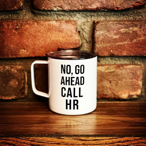 Funny HR Gift HR Coffee Mug Hr Mug Human Resource Mug Etsy