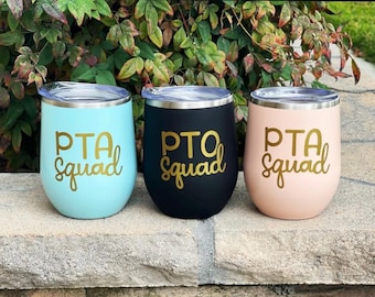 PTO/PTA squad wine tumblers