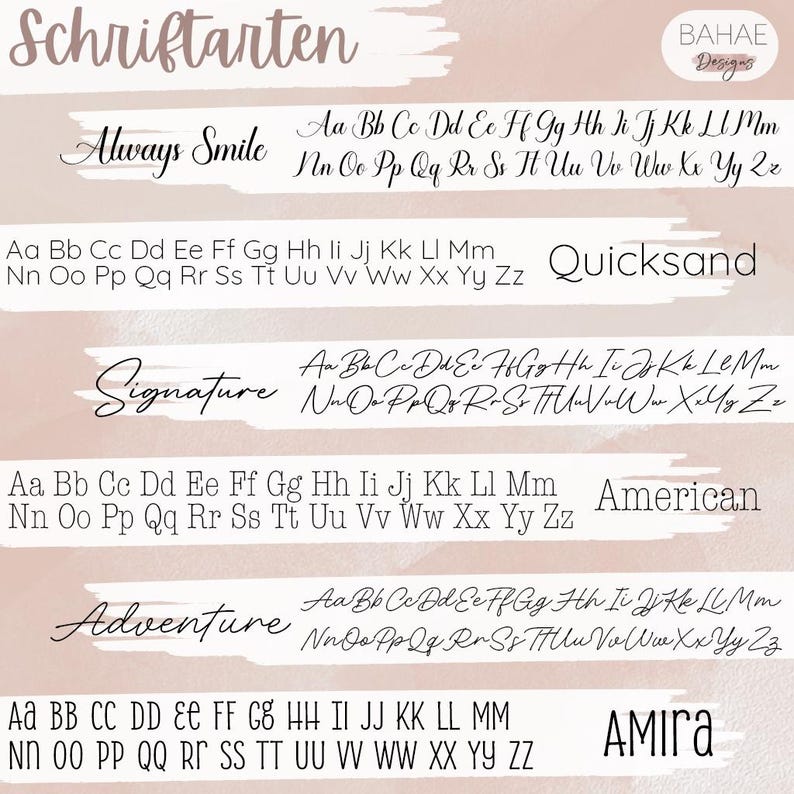 May include: A graphic design image showing different font styles with the words "Schriftarten", "Always Smile", "Signature", "Adventure", "Quicksand", "American", and "AMIRA". The font styles are shown in both uppercase and lowercase letters.