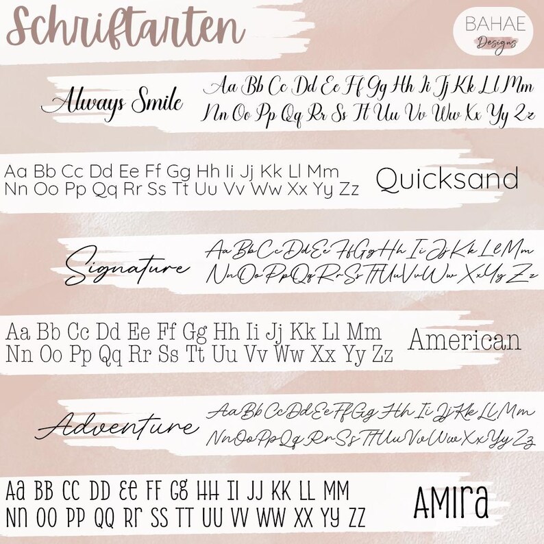 May include: A graphic design image showing different font styles with the words "Schriftarten", "Always Smile", "Signature", "Adventure", "Quicksand", "American", and "AMIRA". The font styles are shown in both uppercase and lowercase letters.