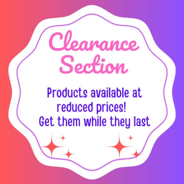 Clearance Section, reduced price products