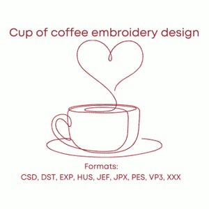 Cup of coffee embroidery design, 3 sizes, one line machine embroidery designs, instant download.
