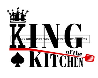 Download Kitchen King Svg Etsy