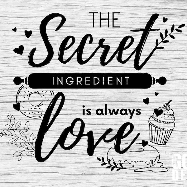 Secret Ingredient is Love Svg Etsy