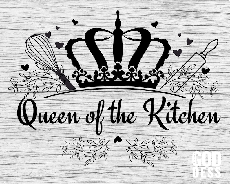 Queen of the Kitchen SVG for Mom's Kitchen Apron or Cooking Chef, Cut File, Cricut image 1