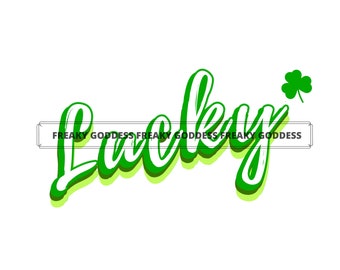 Lucky Irish me on St Patrick's Day SVG, Shamrock, Clover, Cut File