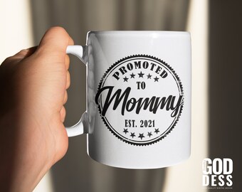 Promoted to Mom SVG for Best Mommy Gift Idea, Mother's day, Cricut, Silhouette