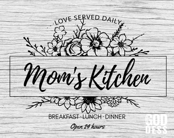 Mom's Kitchen SVG for Queen of the Kitchen or Cooking Mom as Chef Apron or Kitchen quote decor SVG, Cut File, Cricut