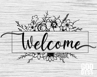 Welcome SVG for Farmhouse sign, Home sign or Doormat as Home decor, Cut File, Cricut