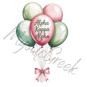 May include: A watercolor illustration of a bouquet of balloons in shades of green and pink. The central balloon is pink and features the text "Alpha Kappa Alpha". The balloons are tied with ribbons and a pink bow.