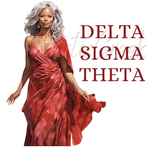 May include: A woman with silver hair wearing a red dress and a red cape. The text "DELTA SIGMA THETA" is written in red letters on a white background.