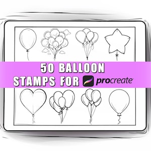 May include: A black and white digital illustration of 50 balloon stamps for Procreate. The stamps include various balloon shapes, such as hearts, stars, and clusters of balloons.
