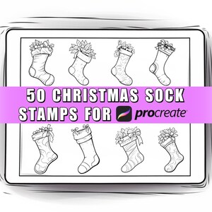 May include: Black and white illustration of eight Christmas stockings with various designs, including bows and floral arrangements. The image includes the text "50 CHRISTMAS SOCK STAMPS FOR Procreate" on a pink banner.