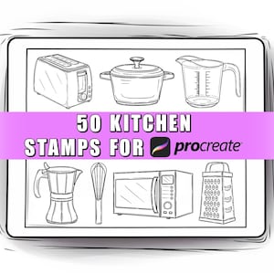 50 Kitchen Procreate Stamps | Kitchen Procreate Stamp brush Set | Procreate furniture stamps | Procreate food  | Procreate kitchen brushes
