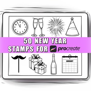 May include: A black and white digital illustration of 50 New Year stamps for Procreate. The stamps include a clock, champagne glasses, fireworks, a party hat, a moustache, a gift box, a bottle of champagne, and a calendar with the date 1st January.