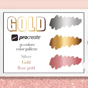 Procreate Gold Farbpalette | Procreate Gold Silber Rose Gold | 30 Farbmuster | Metallic Farbverläufe für das Procreate | Procreate Metal