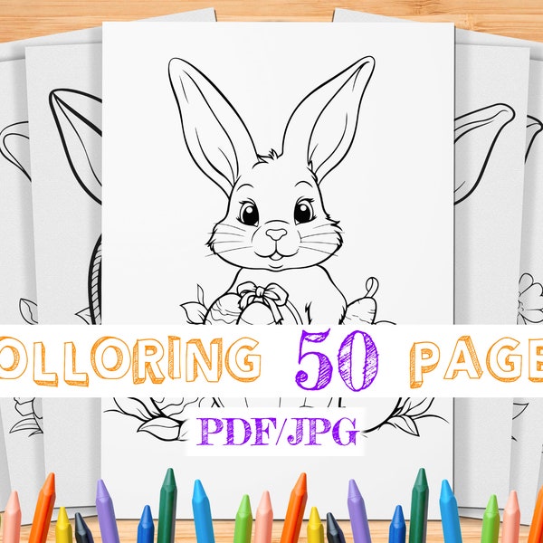50 Easter Bunny Coloring Pages for Kids | Easter Coloring Pages | Bunny Coloring Pages Kids | Coloring Book | Digital Coloring Pages