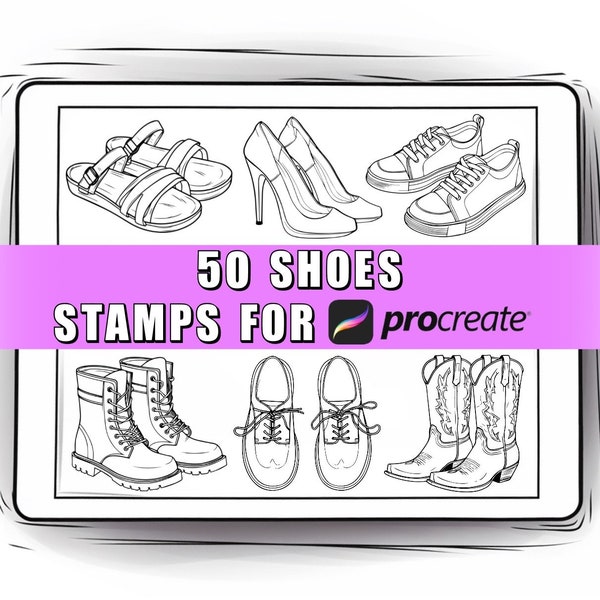 50 Shoes Procreate Stamps Brushes | Procreate Shoes | Boots | Sneakers | High Heel | Slippers | Flats | Sandals | Fashion brushes | Stamps