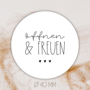 Aufkleber öffnen & freuen Ø 4cm [=40mm] || Verpackung | Geschenk | Etiketten | Sticker | vielen dank | danke | Bestellungen | Geburtstag