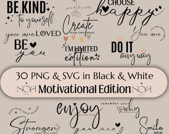 30 Inspirational Quotes SVG and PNG, Minimalist Black and White Inspirational Bundle for  Motivational Shirts, Positive Affirmations Clipart