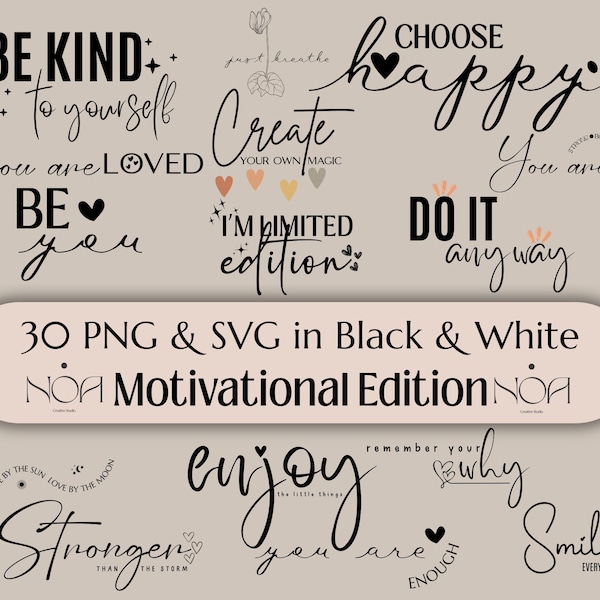 30 citations inspirantes SVG et PNG, lot d'inspiration noir et blanc minimaliste pour chemises motivantes, clipart affirmations positives