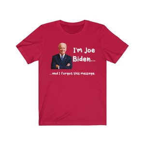 Confused Joe Biden Anti Biden Shirt Funny Political Shirt Republican Gift Unisex T-Shirt Red