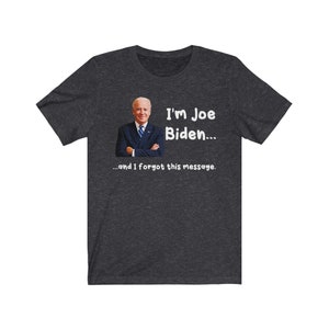 Confused Joe Biden Anti Biden Shirt Funny Political Shirt Republican Gift Unisex T-Shirt Dark Grey Heather