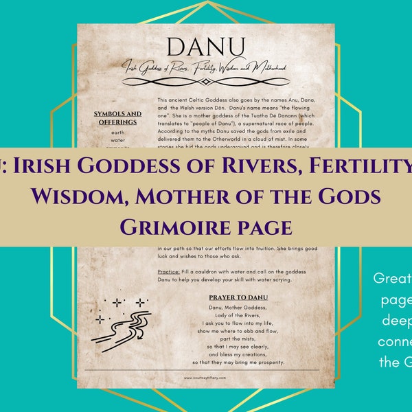 Danu Irish Celtic Goddess of Rivers, Fertility, Wisdom and Motherhood Grimoire Page Book of Shadows PDF Download