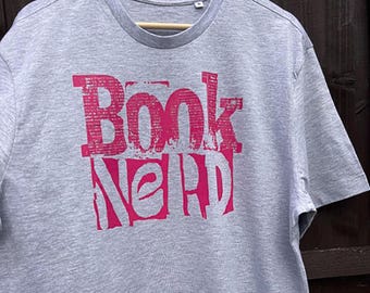 Book Nerd PINK Print T Shirt, Book Lover Tee, Funny Reading Shirt, Bookworm Gift, Book Club Bibliophile Top, Literary Lover Clothing