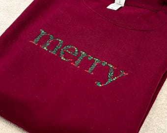 Floral Merry Embroidered Sweatshirt, Christmas Hoodie, Festive Winter Jumper, Botanical Holiday Sweater, Cosy Christmas Gift
