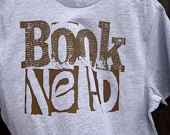 Book Nerd Sepia Brown Print T-shirt, Book Lover Tee, Funny Reading Shirt, Bookworm Gift, Book Club Bibliophile Top, Literary Lover Clothing