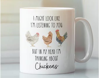 Thinking About Chickens Coffee Mug, Chicken Lover Gift, Funny Farm Animal Cup, Poultry Farmer Present, Country Kitchen Drinkware