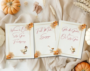 Silly Goose Friendsgiving Party Signs Funny Thanksgiving Printable Decor Editable Canva Templates 8x10 Set of 3